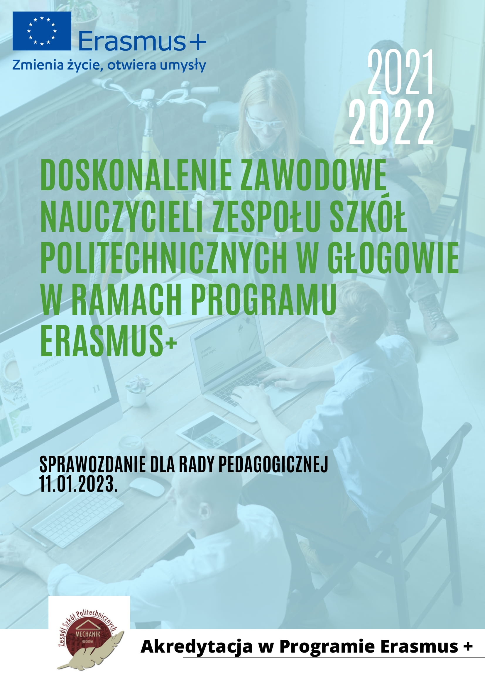 Sprawozdanie z programu Erasmus+ Rok 2021/22, Zespół Szkół Politechnicznych w Głogowie